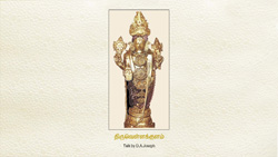 Tiruvellakkulam - Talk by D.A.Joseph